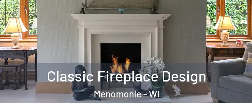  Classic Fireplace Design Menomonie - WI